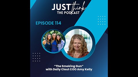 Episode 114: The Smoking Gun with COO of Daily Clout Amy Kelly