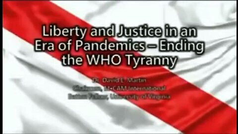 Dr. David E. Martin Calls For Total Destruction Of The World Health Organization (WHO)