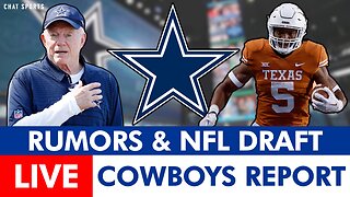 Dallas Cowboys Report LIVE: 2023 NFL Draft Buzz & Cowboys Trade Rumors