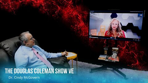 The Douglas Coleman Show VE with Dr. Cindy McGovern