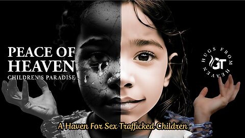 The Church Creating a Refuge For Trafficked Children | Peace of Heaven