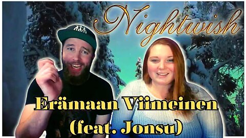 The Last of the Wilds...but with Lyrics?! | Nightwish - Erämaan viimeinen (feat. Jonsu) | REACTION