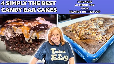 The Best of 4 CANDY BAR CAKES Easy Recipes