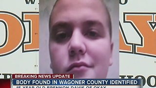 Wagoner County investigators identify 15 year old boy's body found set on fire