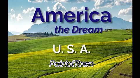 America, The Dream - USA