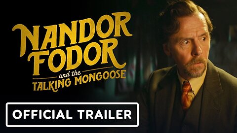 Nandor Fodor and the Talking Mongoose - Official Trailer