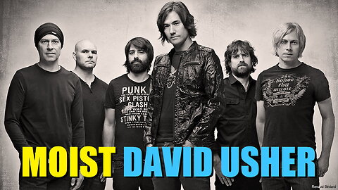 MOIST AND DAVID USHER BEST OF