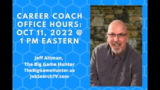 Career Coach Office Hours: October 11 2022