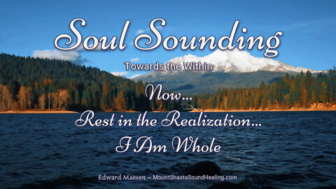 Soul Sounding ~ Towards the Within ~ Mount Shasta ~ by Edward Maesen