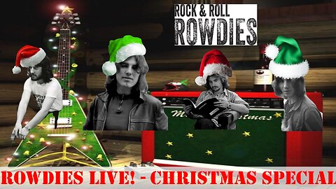 🎸 Rowdies Live! - A Very Rowdie Christmas! 🤟