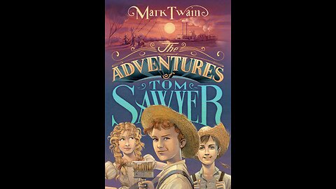 The Adventures of Tom Sawyer by Mark Twain - Chapter 03-04 [Audio Book]