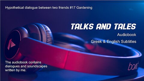 17. Hypothetical dialogue between two friends #17 Gardening // Κηπουρική