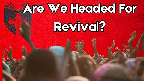 Are We Headed For Revival? | Jan 6th Lectern Guy