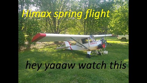 himax spring flying 4/7/2024