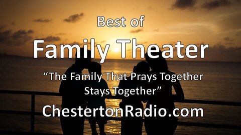 The Best of Family Theater