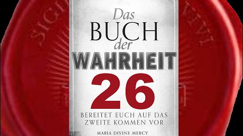 Das nächste Leben - (Buch der Wahrheit Nr 26)