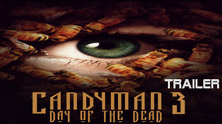 CANDYMAN 3: DAY OF THE DEAD - OFFICIAL TRAILER - 1999