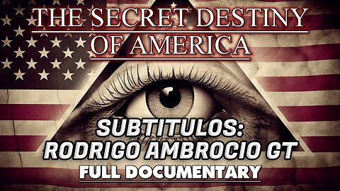 The Secret Destiny of America (Sub Español)