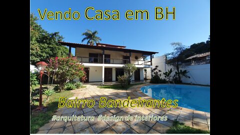Casa à venda- #BH #Bandeirantes #Pampulha #Belohorizonte #440m2 #4andares #linda #oportunidade