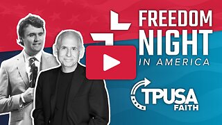 TPUSA Faith presents Freedom Night in America with Charlie Kirk and Dr. Daniel Amen