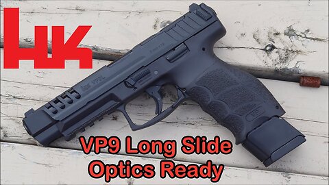 Heckler and Koch VP9 Long Slide Optics Read Test and Review / Best Polymer Full Size Pistol?