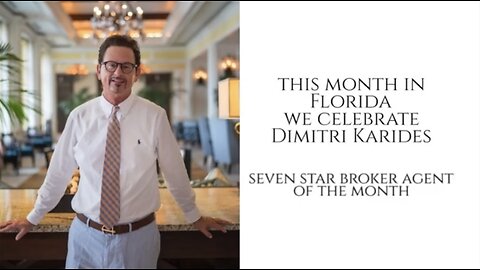 Dimitri Karides Seven Star 'Broker★Agent of the Month' Florida