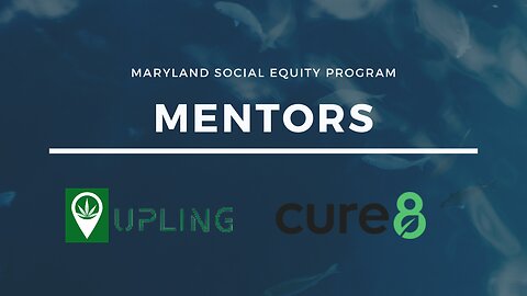 Maryland Social Equity Spotlight | Cure8 & UplingApp.com