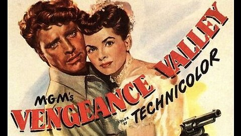 Vengeance Valley (1951).