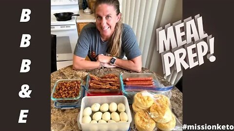 BBBE CHALLENGE MEAL PREP | BEEF BUTTER BACON AND EGGS | MEAL PREP WITH ME | MISSION KETO
