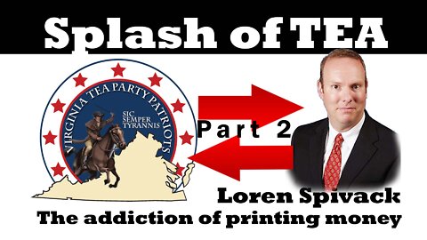 Inflation and the addiction of printing money with Loren Spivack - Part 2