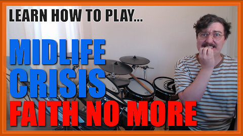 ★ Midlife Crisis (Faith No More) ★ Drum Lesson PREVIEW | How To Play Song (Mike Bordin)