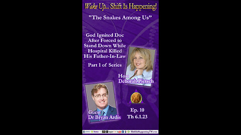 Shift Is Happening Intro | God Ignited Doc After Forced to Stand Down While Hospital Staff Killed His Father-In–Law Part 1 | Ep-10