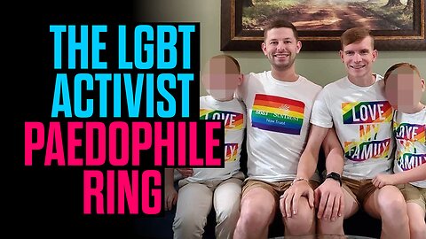 The LGBT Activist Paedophile Ring