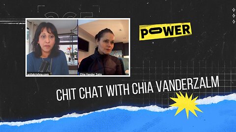 A Talk with Former BC Premier's Daughter, Chia Vanderzalm