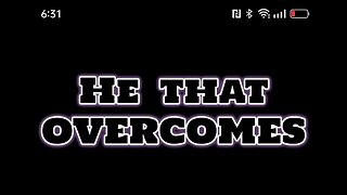 He that overcomes - Reward 4