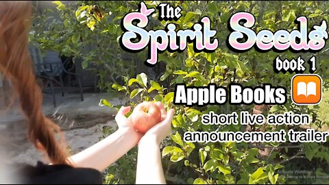 The Spirit Seeds Apple Books short live action announcement trailer