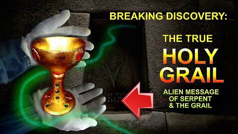 HOLY GRAIL DISCOVERY -ALIEN HUMAN ORIGINS RITUAL