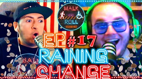 Raining Change | Walk And Roll Podcast #17