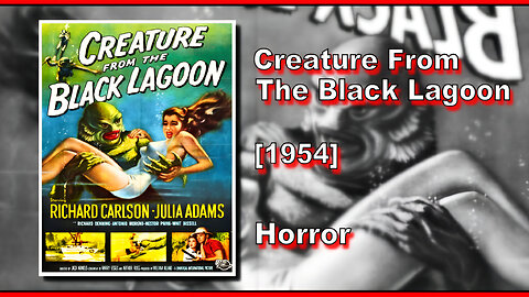 Creature From The Black Lagoon (1954) | HORROR | FULL MOVIE