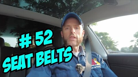 #52 Seatbelt Installation