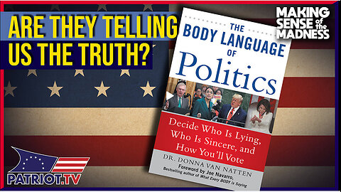 Liars? The Body Language Of Politics