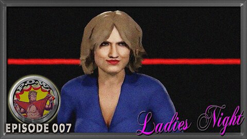 P.O.W. Wrestling Episode 007: Ladies Night