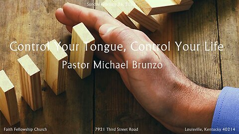 Control Your Tongue, Control Your Life