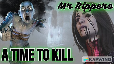 Dead By Daylight: A Thriller Thursday with Mr Rippers and Rumble News