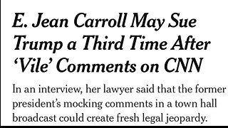 E. Jean Carroll May Sue Trump a Third Time After ‘Vile’ Comments on CNN - Emotional Damage 🤣🤣😂😂