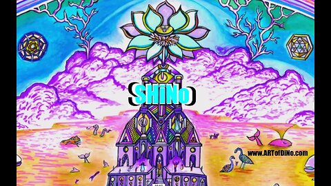 SHiNo - NEW MUSIC with Psychedelic ARTofDiNo