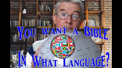 You want a Bible in what language?