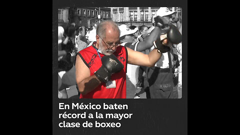 Récord Guinness: 30.000 personas se reúnen en el Zócalo de Ciudad de México para boxear