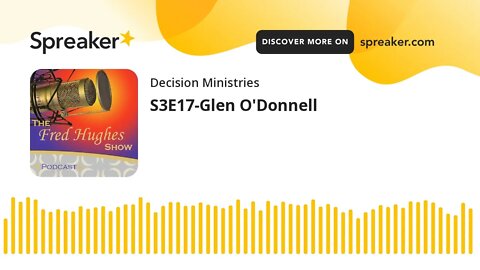S3E17-Glen O'Donnell