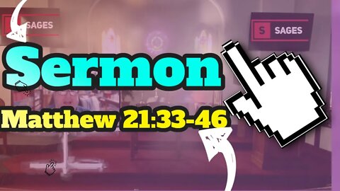 Video Sermon Matthew 21 33 46